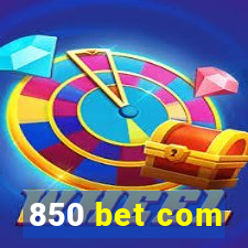 850 bet com